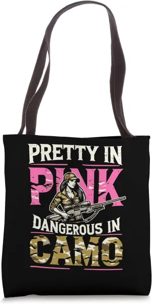 Pretty Pink Dangerous in Camo, Hunting Hobby Tote Bag